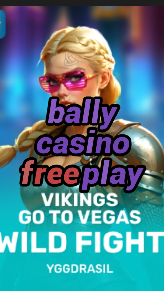 bally casino free play-fqqjrm9vrme7zzjgfjql.com